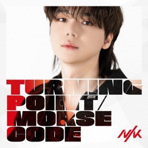 Cover for Nik · Turning Point / Morse Code &lt;limited&gt; (CD) [Japan Import edition] (2023)