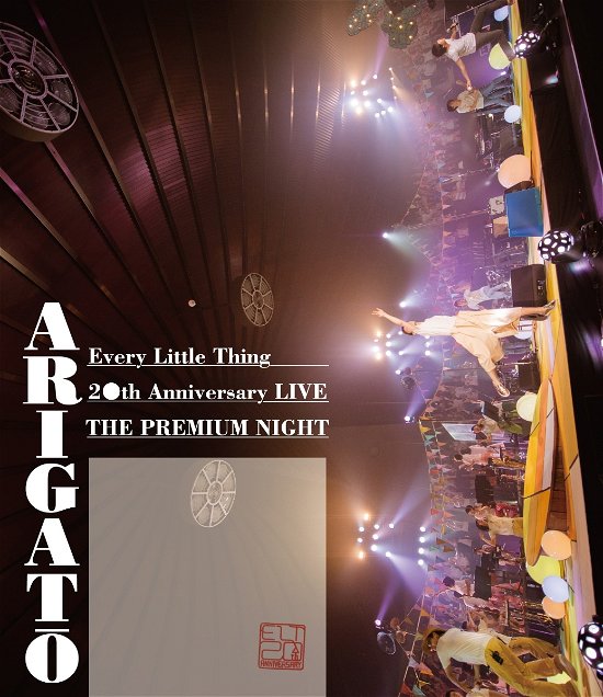 Cover for Every Little Thing · Every Little Thing 20th Anniversary Live `the Premium Night` Arigato (MBD) [Japan Import edition] (2017)