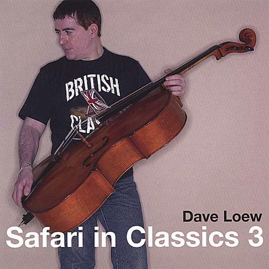 Safari In Classics 3 - Dave Loew  - Music -  - 5039198188882 - 