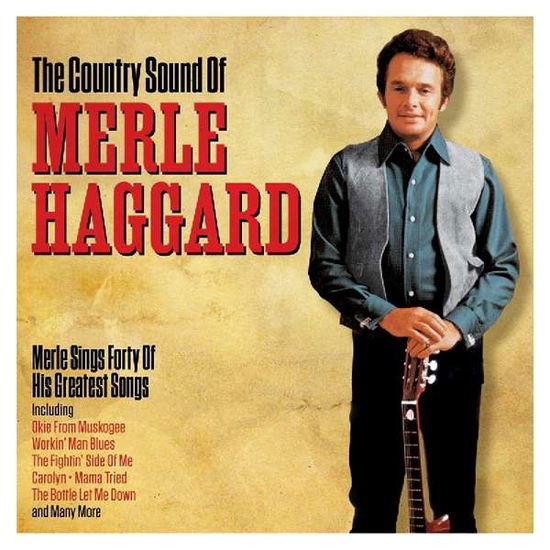 Country Sound Of - Merle Haggard - Musiikki - NOT NOW - 5060143496882 - torstai 16. marraskuuta 2017