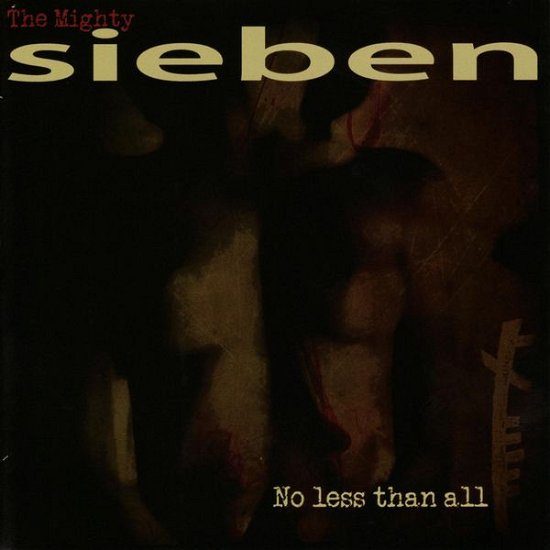Cover for Sieben (Matt Howden) · No Less Than All (CD) (2012)