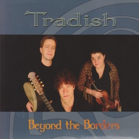Cover for Tradish · Beyond the Borders (CD) (2010)