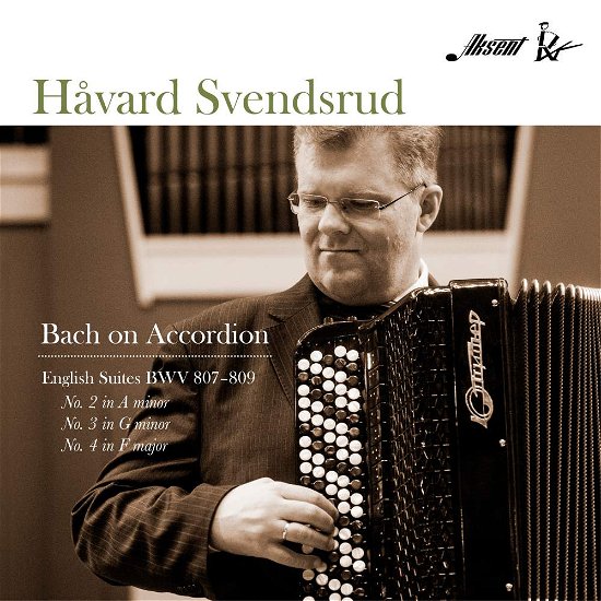 Cover for Havard Svendsrud · Havard Svendsrud-bach on Accordion (CD) [Digipak]