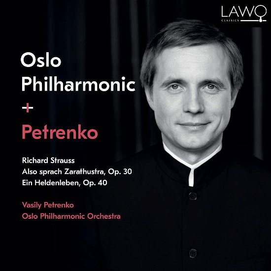 Cover for Oslo P.o. / Vasily Petrenko · Also Sprach Zarathustra Op.30/ein Heldenleben Op.40 (CD) (2019)