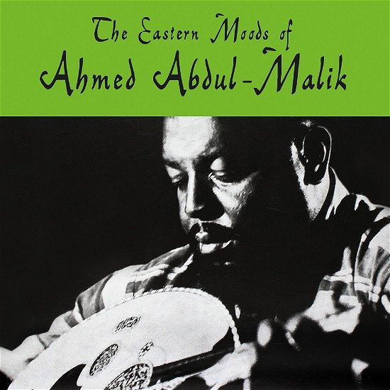 Cover for Ahmed Abdul-Malik · Eastern Moods Of (LP) (2022)
