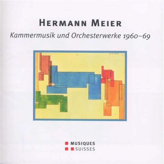 Cover for Meier / Blum / Basel Sinfonietta / Henneberger · Kammermusik Und Orchesterwerke (CD) (2010)