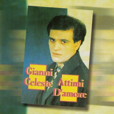 Attimi d'amore - Gianni Celeste - Music - Vari - 8030211201882 - 