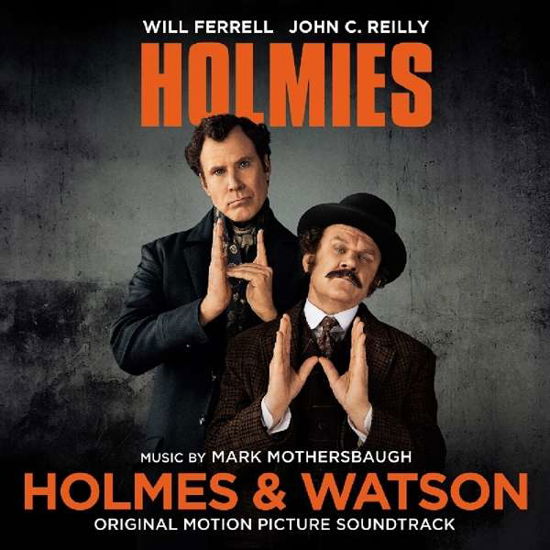 Holmes & Watson (Orange Vinyl) - Original Soundtrack - Musiikki - MUSIC ON VINYL AT THE MOVIES - 8719262009882 - perjantai 29. maaliskuuta 2019