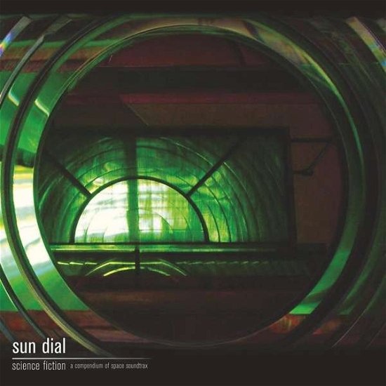 Cover for Sun Dial · Science Fiction (LP) [Limited edition] (2018)