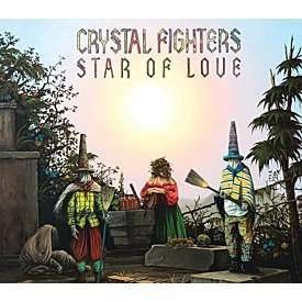 Cover for Crystal Fighters · Star of Love (CD) (2011)
