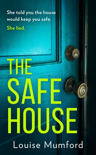 Cover for Louise Mumford · The Safe House (Paperback Book) (2022)