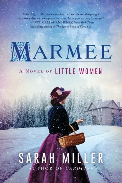 Cover for Sarah Miller · Marmee: A Novel (Taschenbuch) (2023)