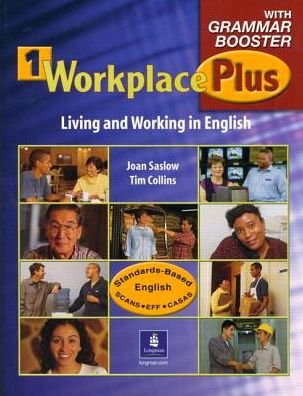 Cover for Joan Saslow · Workplace Plus 1 with Grammar Booster Pre- and Post-Tests &amp; Achievement Tests (Pocketbok) (2002)