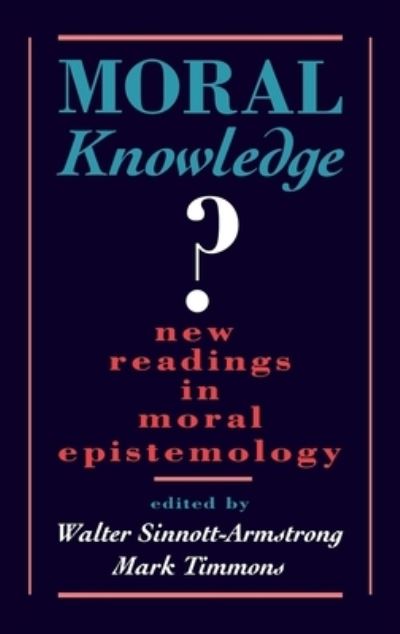 Cover for Moral Knowledge? (Book) (1996)