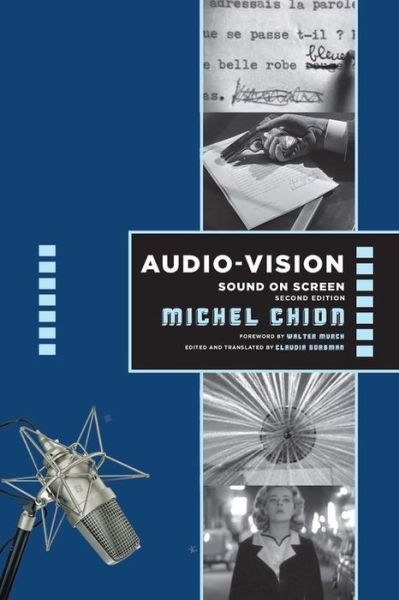 Cover for Michel Chion · Audio-Vision:  Sound on Screen (Inbunden Bok) [Second edition] (2019)