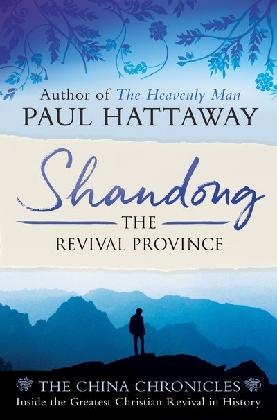 Paul Hattaway · Shandong: The Revival Province (Pocketbok) (2018)