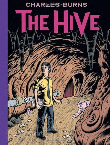 The Hive - Charles Burns - Bøger - Pantheon - 9780307907882 - 9. oktober 2012