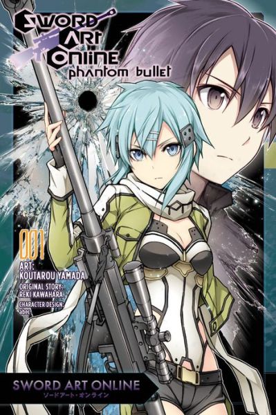 Cover for Reki Kawahara · Sword Art Online: Phantom Bullet, Vol. 1 (manga) - SWORD ART ONLINE PHANTOM BULLET GN (Taschenbuch) (2016)