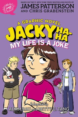 Cover for Adam Rau · Jacky Ha-Ha: My Life Is a Joke (a Graphic Novel) (Hardcover Book) (2021)