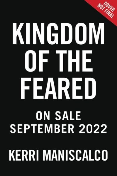 Cover for Kerri Maniscalco · Kingdom of the Feared (Gebundenes Buch) (2022)