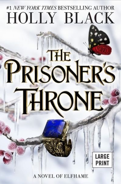 Prisoner's Throne - Holly Black - Bøger - Little, Brown Books for Young Readers - 9780316578882 - 5. marts 2024