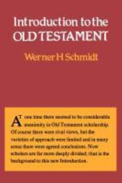 Cover for Werner H. Schmidt · Introduction to the Old Testament (Paperback Book) (2012)