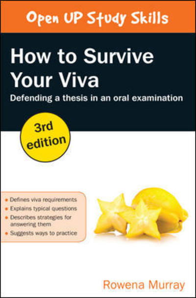 Cover for Rowena Murray · How to Survive Your Viva: Defending a Thesis in an Oral Examination (Paperback Book) (2015)