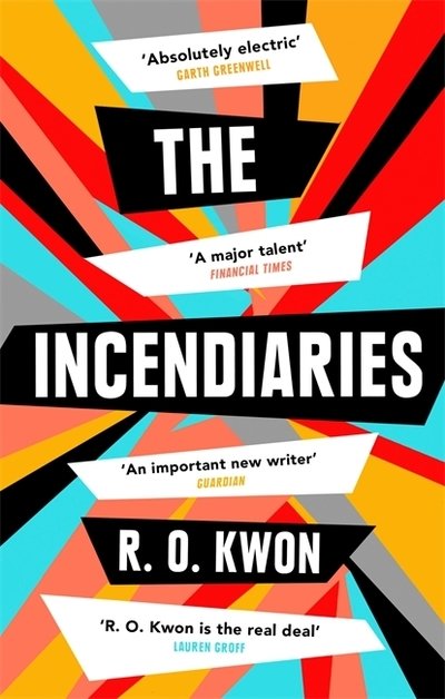 Cover for R. O. Kwon · The Incendiaries (Taschenbuch) (2019)