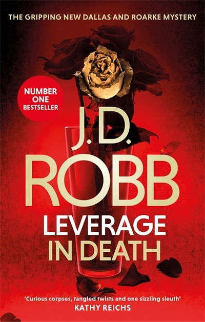 Cover for J. D. Robb · Leverage in Death: An Eve Dallas thriller (Book 47) - In Death (Paperback Book) (2019)