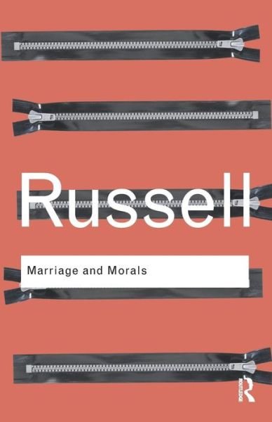 Cover for Bertrand Russell · Marriage and Morals - Routledge Classics (Paperback Bog) (2009)