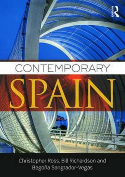 Christopher Ross · Contemporary Spain (Paperback Book) (2016)