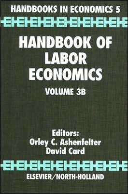 Cover for O Ashenfelter · Handbook of Labor Economics - Handbook of Labor Economics (Hardcover bog) (1999)