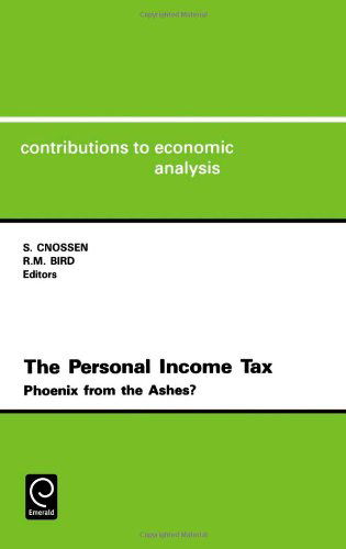 Cover for Richard M. Bird · The Personal Income Tax: Phoenix from the Ashes? - Contributions to Economic Analysis (Hardcover Book) (1990)