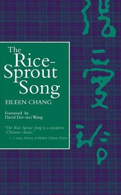 Cover for Eileen Chang · The Rice Sprout Song (Pocketbok) (1998)