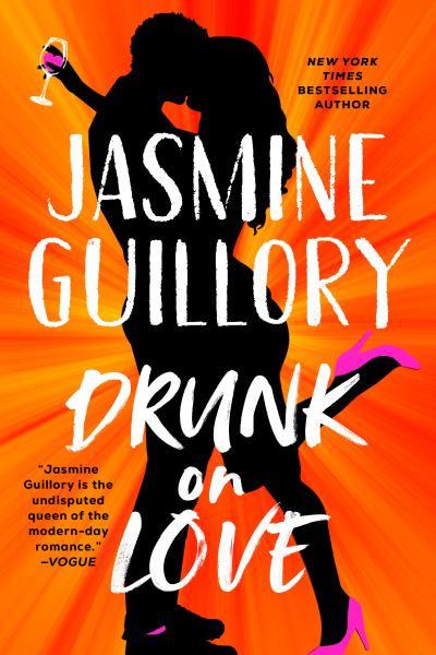 Cover for Jasmine Guillory · Drunk on Love (Paperback Book) (2022)