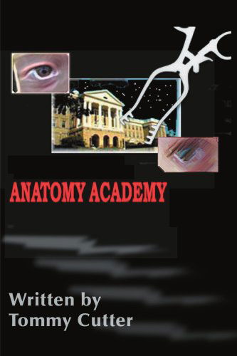 Cover for Tommy Cutter · Anatomy Academy (Paperback Book) (2000)