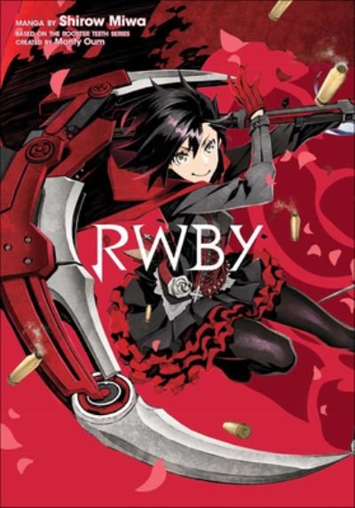 Cover for Shirow Miwa · RWBY, Volume 1 (Hardcover Book) (2018)