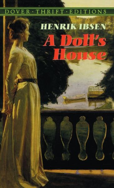 Cover for Henrik Ibsen · A Doll's House (Turtleback School &amp; Library Binding Edition) (Dover Thrift Editions (Prebound)) (Hardcover Book) (1992)