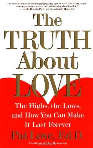 Cover for Dr. Love · &quot;The Truth About Love: The Highs, the Lows and How You Can Make it Last Forever &quot; (Taschenbuch) [Ed edition] (2001)