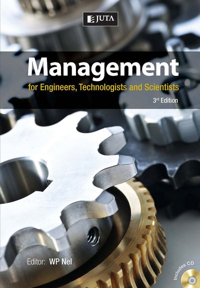 Cover for W. P. Nel · Management for engineers, technologists and scientists (Paperback Bog) [3rd edition] (2012)