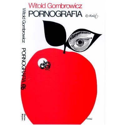 Cover for Witold Gombrowicz · Pornografia (Paperback Book) [New edition] (2000)