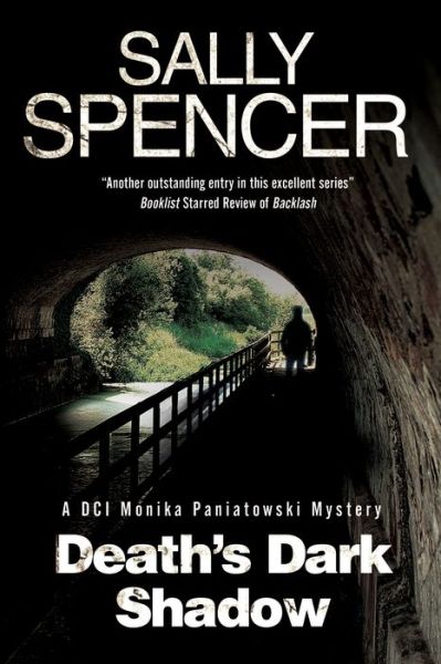 Cover for Sally Spencer · Death's Dark Shadow: A Novel of Murder in 1970's Yorkshire (Hardcover Book) [Large type / large print edition] (2017)