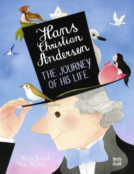 Cover for Heinz Janisch · Hans Christian Andersen: The Journey of his Life (Gebundenes Buch) (2020)