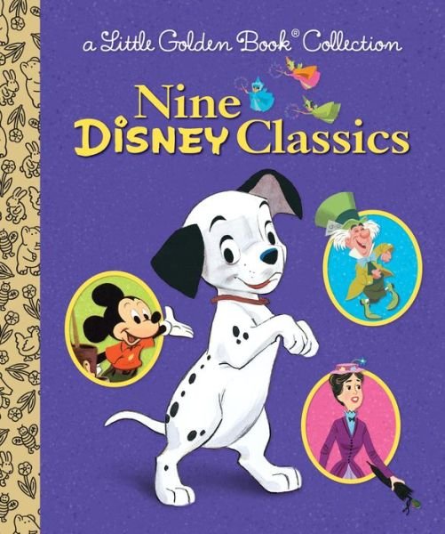Cover for Golden Books · Nine Disney Classics (Hardcover Book) (2018)