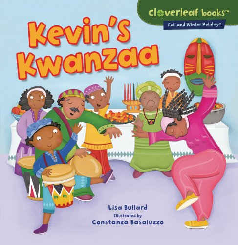 Kevin's Kwanzaa (Cloverleaf Books: Fall and Winter Holidays) - Lisa Bullard - Livros - Millbrook Pr Trade - 9780761385882 - 1 de agosto de 2012