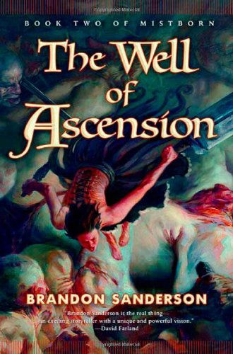 Cover for Brandon Sanderson · The Well of Ascension: Book Two of Mistborn - The Mistborn Saga (Hardcover bog) (2007)