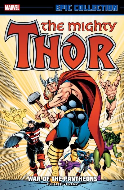 Cover for Tom Defalco · Thor Epic Collection: War of the Pantheons (Book) (2013)