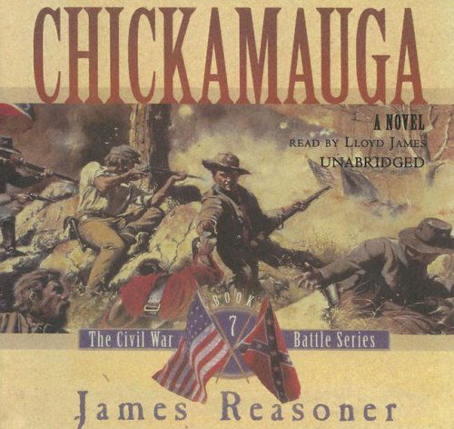 Cover for James Reasoner · Chickamauga (The Civil War Battle Series) (Audiobook (CD)) [Unabridged edition] (2005)