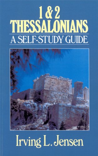 Cover for Irving L. Jensen · First and Second Thessalonians - Bible Self Study Guides (Paperback Book) (1991)