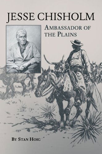 Cover for Stan Hoig · Jesse Chisholm: Ambassador of the Plains (Paperback Book) [Second edition] (2000)